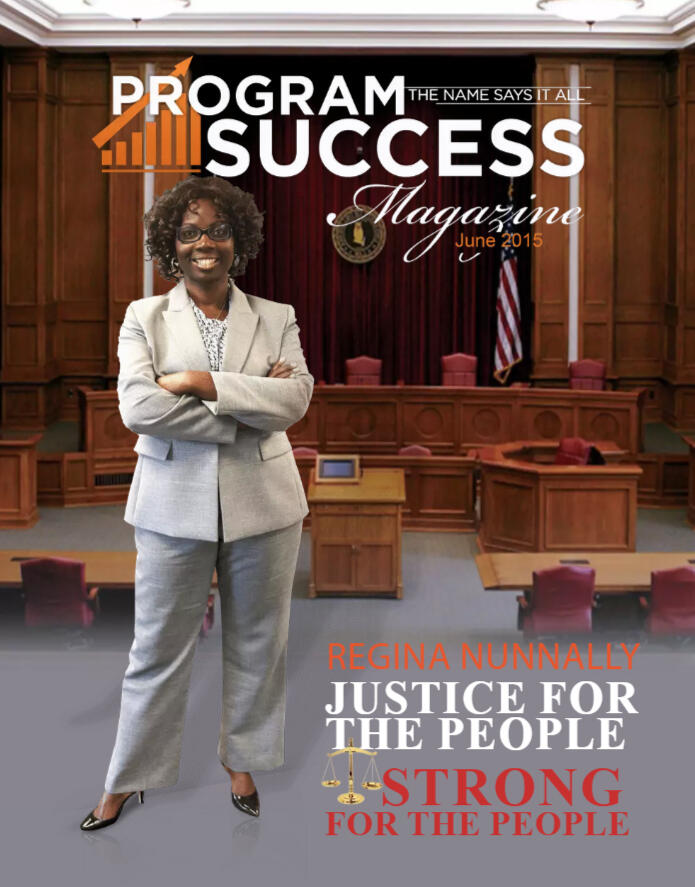 Program Success Magazine Cover June 2015 with Regina Nunnally standing in court room wearing a light grey suit