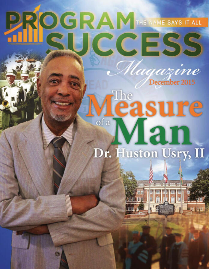 Program Success Magazine cover with Dr. Huston Usry II with a decorative background
