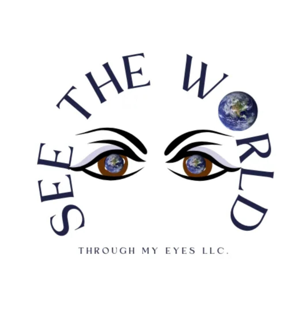 Logo os See The World Thru My Eyes - The words "See Th eWorld are circuling 2 eyes and the world and the ltter O has an image of the world planet, at the bottom the words "Through my Eyes LLC